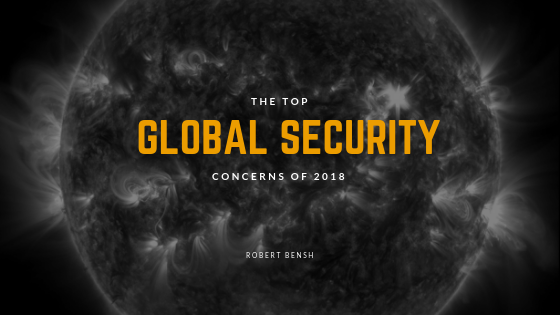 Robert Bensh Global Security Concerns Header