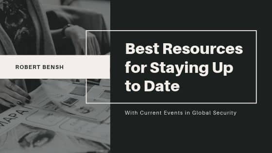 Best Resources for Staying Up to Date with Global Security Events